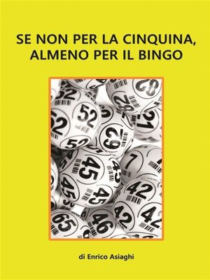 cover image of Se non per la cinquina, almeno per il bingo